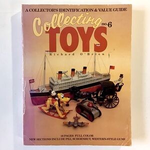 Collecting Toys Book No. 6 Identification & Value Guide Softcover Vintage 1993